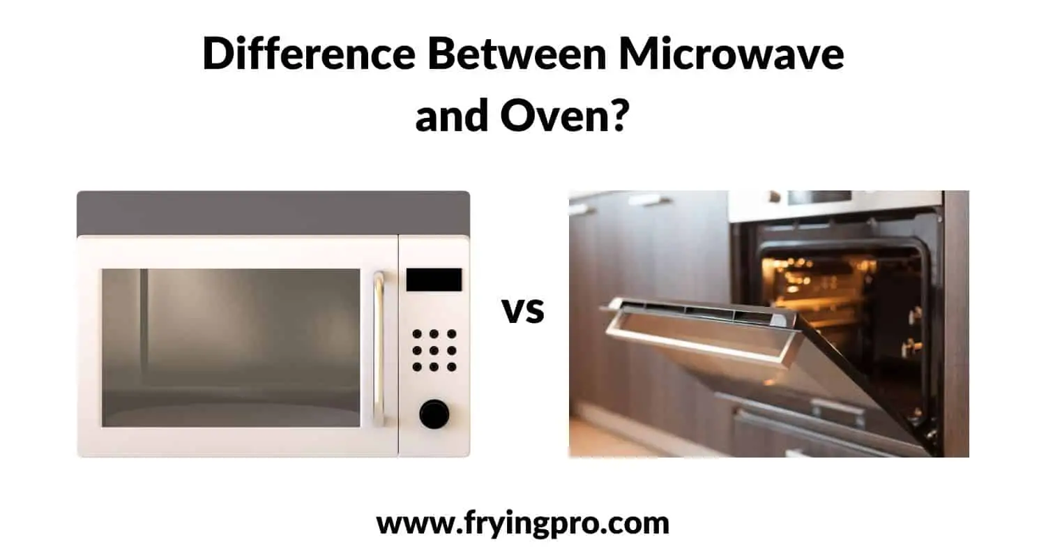 Difference Between Microwave and Oven?