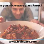 Can you microwave glass Pyrex?